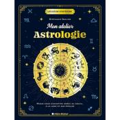 Mon atelier astrologie : mieux vous connaître grâce au Soleil, à la Lune et aux étoiles