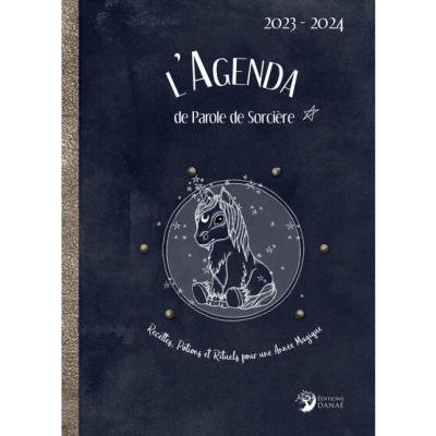 L'agenda de Parole de sorcière 2023-2024 : recettes, potions et rituels pour une année magique